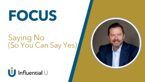 Transactional Intelligence™ - Saying No (So You Can Say Yes)